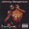 Celebrity F#@ker - Johnny Dangerous lyrics