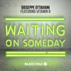 Waiting On Someday (feat. Vitamin B) - Single