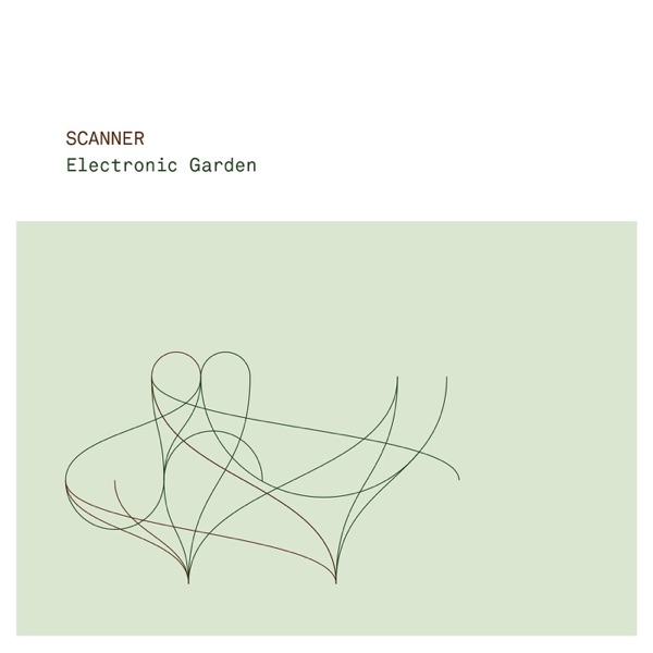 Electronic Garden - Scanner