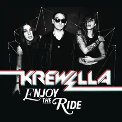 Enjoy the Ride - Single - Krewella Enjoy the Ride - Single - Krewella