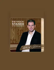 聆聽 Patrick Stanke、觀看音樂影片、閱讀小傳、查看巡演日期等！