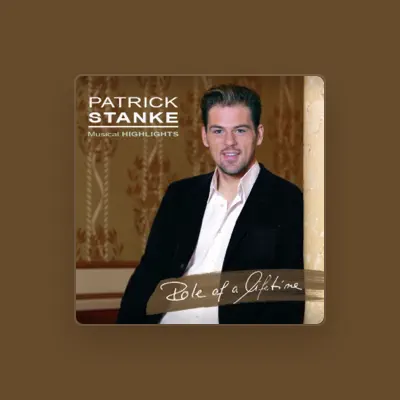 Listen to Patrick Stanke, watch music videos, read bio, see tour dates & more!