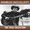 The Folk Collection - Ramblin' Jack Elliott