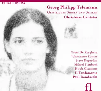 Uns ist ein Kind geboren, TWV 1:1455: Tutti by Greta de Reyghere, Steve Dugardin, Huub Claessens, Johannette Zomer, Il Fondamento & Paul Dombrecht song reviws