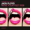 Jack Floyd - Move Your Feet (Samuele Sartini Remix)