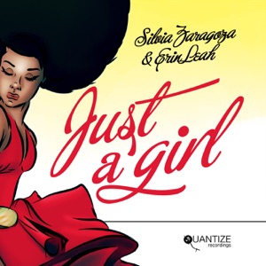 Just a Girl (Silvia Zaragoza Remix)