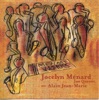 Alain Jean-Marie To Be Alive (feat. George Mitchell & Alain Jean-Marie) Men Art Works (feat. George Mitchell, Alain Jean-Marie & Martin Auguste)