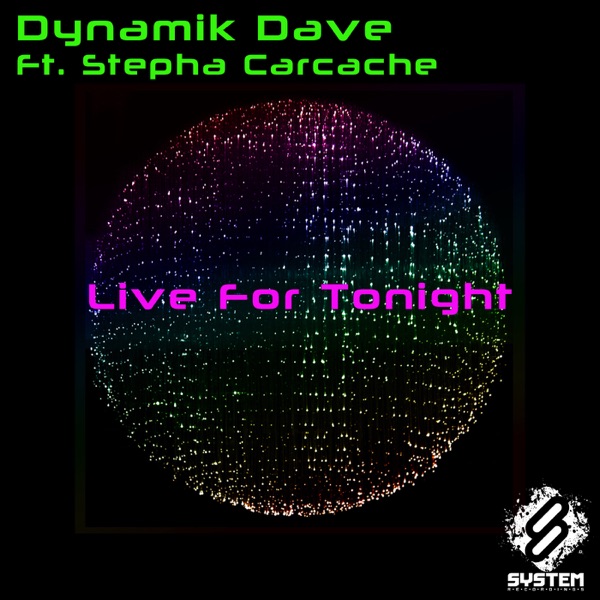 Live for Tonight - Single (feat. Stepha Carcache) - EP