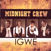 Midnight Crew - IGWE