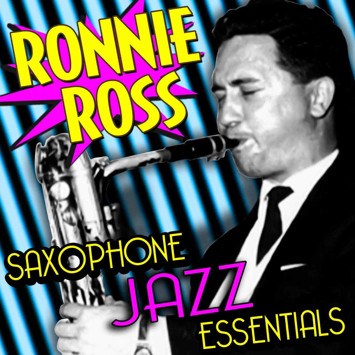 Unforgettable Ronnie Ross (Jazz Collection)“ von Ronnie Ross & Peter Trunk  bei Apple Music