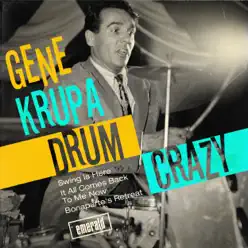 Drum Crazy - Gene Krupa Drum Crazy - Gene Krupa
