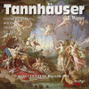 Richard Wagner: Tannhäuser (Bayreuth 1955) - Bayreuther Festspiele Orchester, André Cluytens, Herta Wilfert, Volker Horn & Bayreuth Festival Choir