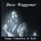 Little Lovemaker - Dave Waggoner lyrics
