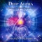 Deep Alpha 8 Hz: Pt. 9 - Steven Halpern lyrics