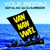 Guy Al Mc feat. DJ Kaprisson - Van Nan Vwel (Yole Riddim)