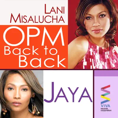 OPM Back to Back Hits of Lani Misalucha & Jaya - Jaya