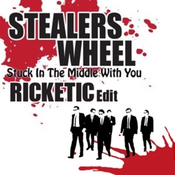 Ricketic - Steelers Wheel - Stuck in the Middle (Ricketic Edit)