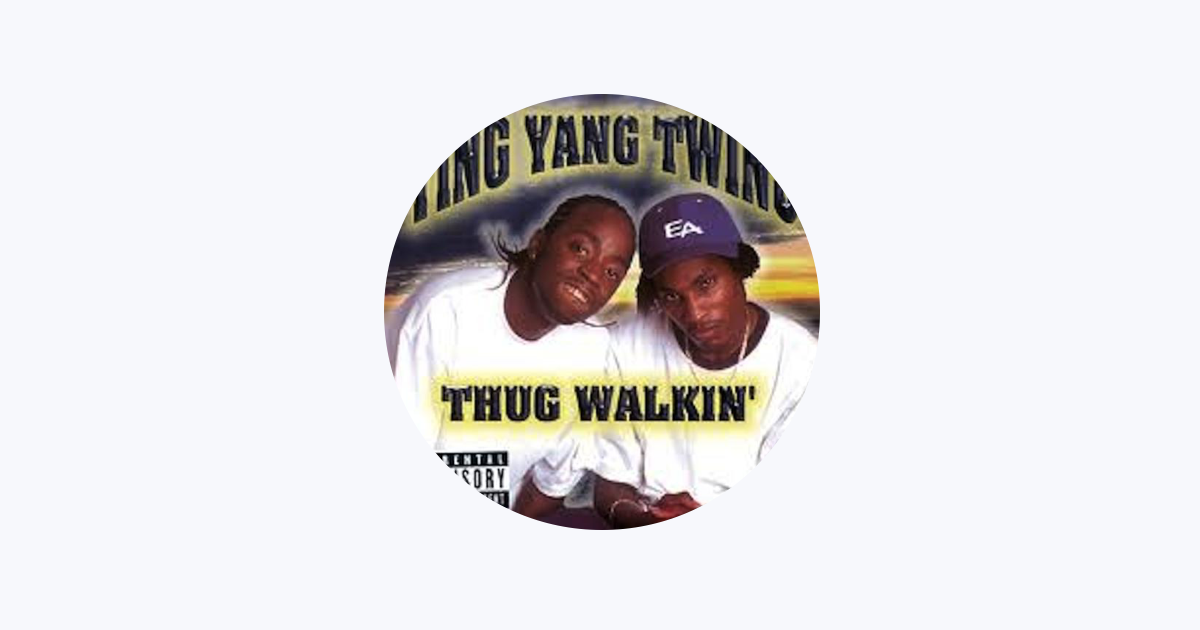 洋楽 Ying Yang Twins Thug Walkin' Thug Walkin' - Album by Ying Yang Twins - Apple Music