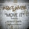 Move It (feat. Rantz Davis) - Absolute lyrics