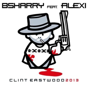 Clint Eastwood (feat. Alexi) - Single