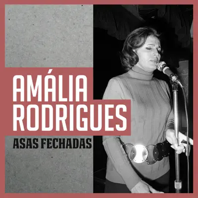 Asas Fechadas - Single - Amália Rodrigues