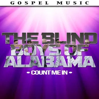 Count Me In - The Blind Boys of Alabama