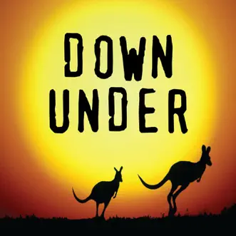 Down Under (Instrumental) - Single by Down Under album reviews, ratings, credits