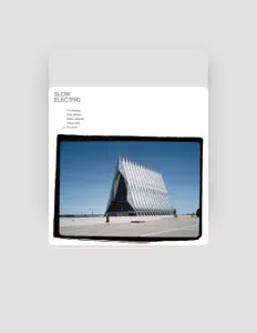 Listen to Slow Electric, watch music videos, read bio, see tour dates & more!