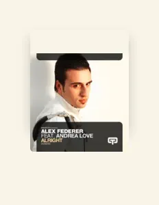 Dengarkan Alex Federer, tonton video musik, baca bio, lihat tanggal tur & lainnya!