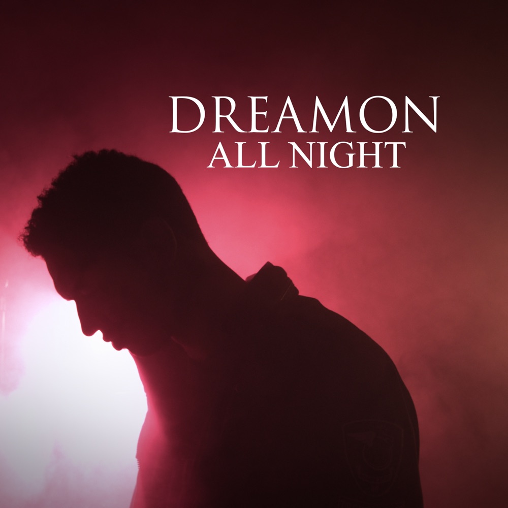 Обложка альбома «All Night - Single» — Dreamon