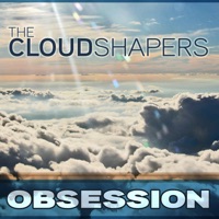 Obsession - Single - The CloudShapers
