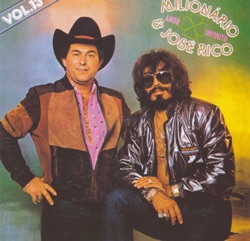 Milionário & José Rico - Minha Culpa