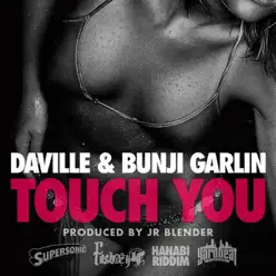 Touch You - Single - Da'ville Touch You - Single - Da'ville