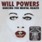 All Thru History - Will Powers lyrics