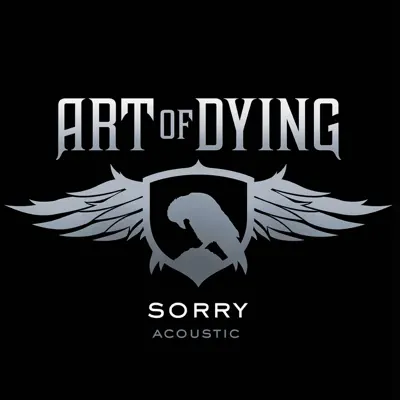 Sorry (Acoustic Version) - Single - Art of Dying