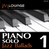 Piano Solo: Jazz Ballads, Vol. 1 - Matt Macoin