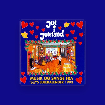 Listen to Cast of 'Jul I Juleland', watch music videos, read bio, see tour dates & more!