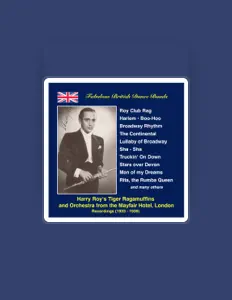 Listen to Harry Roy and His Orchestra, watch music videos, read bio, see tour dates & more!