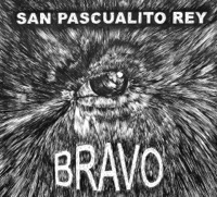 Bravo (En Vivo) - San Pascualito Rey