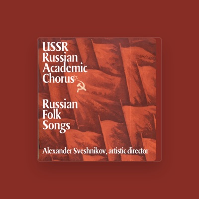 Listen to USSR Russian Academic Chorus, watch music videos, read bio, see tour dates & more!