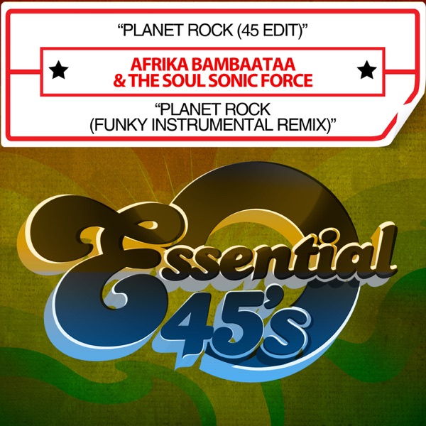 Planet Rock (Rerecorded 45 Edit)