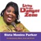 Fierce Force of Nature - Sista Monica Parker lyrics