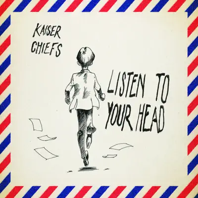 Listen to Your Head - Single - Kaiser Chiefs