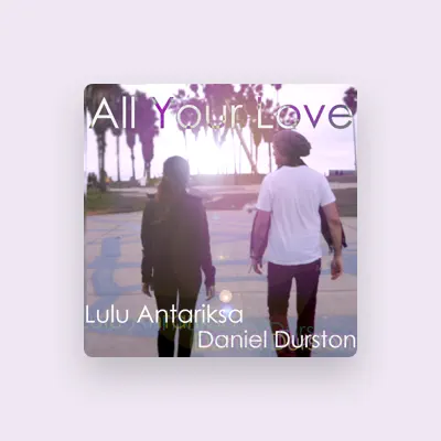 Listen to Lulu Antariksa, watch music videos, read bio, see tour dates & more!