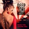 Made For Loving You - Deep Zone Project lyrics