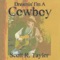 Riding Down the Canyon - Scott R. Taylor lyrics