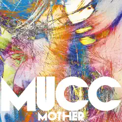 MOTHER - Single - Mucc MOTHER - Single - Mucc