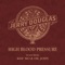High Blood Pressure (feat. Keb' Mo & Dr. John) - Jerry Douglas lyrics