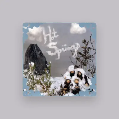 Listen to Hot Springs, watch music videos, read bio, see tour dates & more!