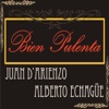 Bien Pulenta, 2005